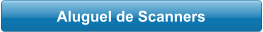 Aluguel de Scanners