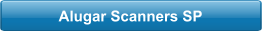 Alugar Scanners SP