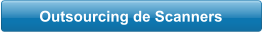 Outsourcing de Scanners