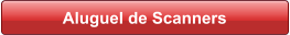 Aluguel de Scanners