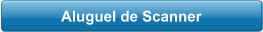 Aluguel de Scanner
