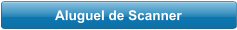 Aluguel de Scanner