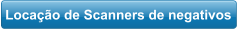Locação de Scanners de negativos