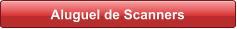 Aluguel de Scanners