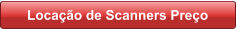 Locação de Scanners Preço