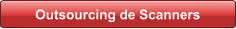 Outsourcing de Scanners